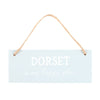 Dorset is My Happy Place Hanging Sign